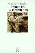 Cover: Frauen im 12. Jahrhundert - Fischer Taschenbuch