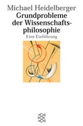 Cover: Grundprobleme der Wissenschaftsphilosophie - Fischer Taschenbuch