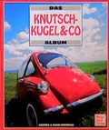 Cover: Das Knutschkugel & Co. Album - Motorbuch Verlag