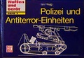 Cover: Polizei und Antiterror-Einheiten - Motorbuch Verlag