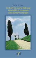 Cover: Ja, Gott ist meine Rettung, ihm will ich vertrauen und niemals verzagen - G&uuml;tersloher Verlagshaus