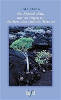Cover: Ein Mensch sieht, was vor Augen ist, der Herr aber sieht das Herz an - G&uuml;tersloher Verlagshaus