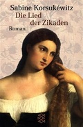Cover: Das Lied der Zikaden - Fischer Taschenbuch