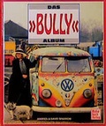 Cover: Das Bully-Album - Motorbuch Verlag