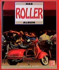 Cover: Das Roller-Album - Motorbuch Verlag
