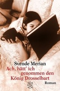Cover: Ach, h&auml;tt' ich genommen den K&ouml;nig Drosselbart - Fischer Taschenbuch
