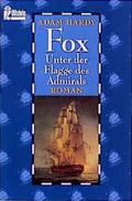 Cover: Fox - Unter der Flagge des Admirals - Ullstein Taschenbuchverlag