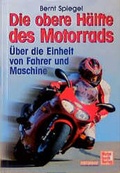 Cover: Die obere H&auml;lfte des Motorrads - Motorbuch Verlag