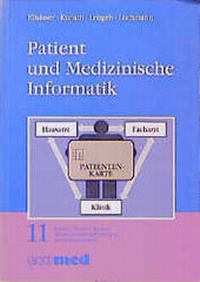 Enlarge image Cover: Patient und Medizinische Informatik - ecomed-Storck