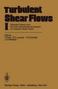Enlarge image Cover: Turbulent Shear Flows I - Springer