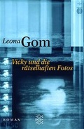 Cover: Vicky und die r&auml;tselhaften Fotos - Fischer Taschenbuch