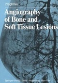 Cover: Angiography of Bone and Soft Tissue Lesions - Springer