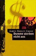 Cover: Dumme sterben nicht aus - Ullstein Taschenbuchverlag