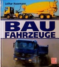 Cover: Baufahrzeuge - Motorbuch Verlag