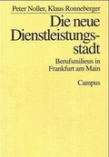 Cover: Die neue Dienstleistungsstadt - Campus