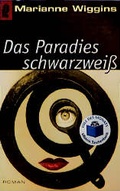 Cover: Das Paradies schwarzweiss - Ullstein Taschenbuchverlag