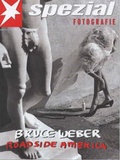Cover: "Stern Spezial Fotografie. Ehemals: ""Portfolio""" / Bruce Weber - Gruner + Jahr