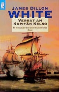 Cover: Verrat an Kapit&auml;n Kelso - Ullstein Taschenbuchverlag