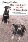 Cover: Der Hund, der aus der Wildnis kam - Fischer Taschenbuch