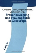 Cover: Frauenbewegung und Frauenpolitik in Osteuropa - Campus