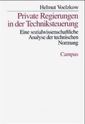 Cover: Private Regierungen in der Techniksteuerung - Campus