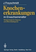 Cover: Knochenerkrankungen im Erwachsenenalter - Springer
