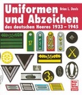Cover: Uniformen und Abzeichen des deutschen Heeres - Motorbuch Verlag