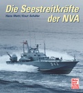 Cover: Die Seestreitkr&auml;fte der NVA - Motorbuch Verlag