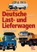 Cover: Deutsche Last- und Lieferwagen Band 3 - Motorbuch Verlag