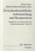 Cover: Zwischenbetriebliche Arbeitsteilung und Kooperation - Campus