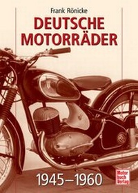 Abbildung von: Deutsche Motorräder - Motorbuch Verlag