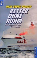 Cover: Retter ohne Ruhm - Ullstein Taschenbuchverlag