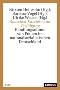 Cover: Zwischen Karriere und Verfolgung - Campus