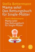 Cover: Mama Solo! - Fischer Taschenbuch