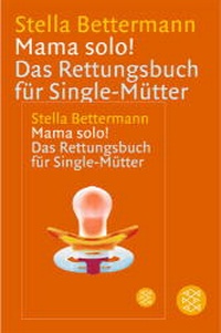 Enlarge image Cover: Mama Solo! - Fischer Taschenbuch