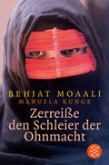 Cover: Zerrei&szlig;e den Schleier der Ohnmacht - Fischer Taschenbuch