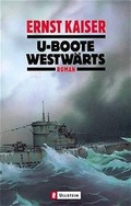 Cover: U-Boote westw&auml;rts - Ullstein Taschenbuchverlag