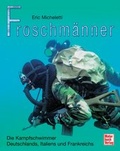 Cover: Froschm&auml;nner - Motorbuch Verlag