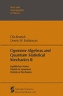 Cover: Operator Algebras and Quantum Statistical Mechanics II - Springer