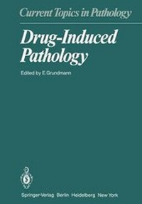 Enlarge image Cover: Drug-Induced Pathology - Springer