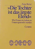 Cover: &raquo;Die Tochter ist das &auml;rgste Elend&laquo; - Campus