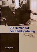 Cover: Die Humanit&auml;t der Rechtsordnung - Campus