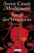 Cover: Tango des Vergessens - Ullstein Taschenbuchverlag