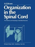 Cover: Organization in the Spinal Cord - Springer