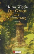 Cover: Der Garten der Erinnerung - Ullstein Taschenbuchverlag