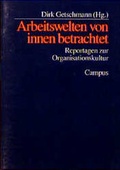 Cover: Arbeitswelten von innen betrachtet - Campus