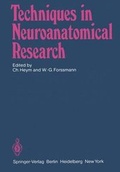 Cover: Techniques in Neuroanatomical Research - Springer