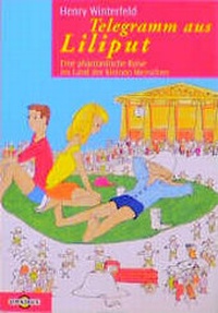 Enlarge image Cover: Telegramm aus Liliput - C. Bertelsmann