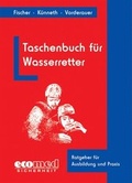 Cover: Taschenbuch f&uuml;r Wasserretter - ecomed-Storck