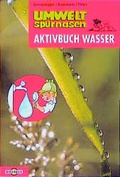 Cover: Umweltsp&uuml;rnasen / Aktivbuch Wasser - C. Bertelsmann